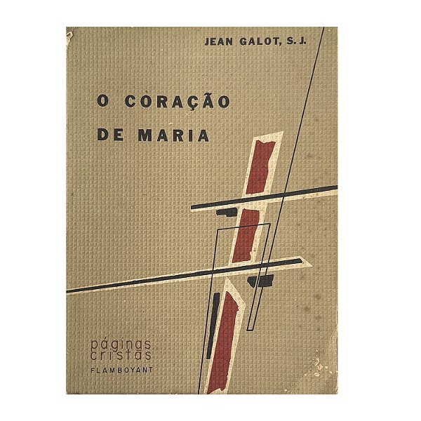 O Coração De Maria - Jean Galot, S. J.