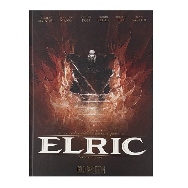 Elric: O Trono De Rubi - Julien Blondel/Jean-Luc Cano/Didier Poli/Robin Recht/Julien Telo/Jean Bastide