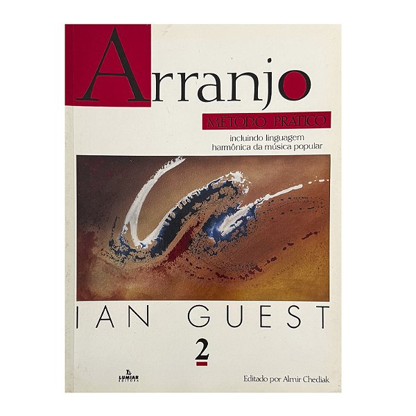Arranjo: Método Prático - Volume 2 - Ian Guest
