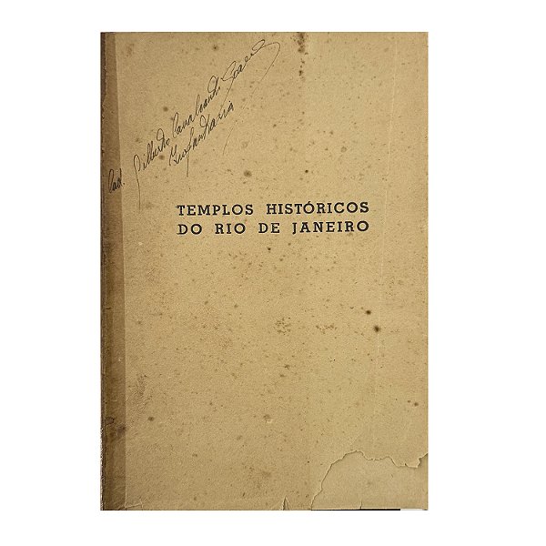 Templos Históricos Do Rio De Janeiro - Augusto Mauricio