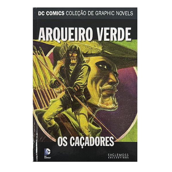 Arqueiro Verde: Os Caçadores - Mike Grell