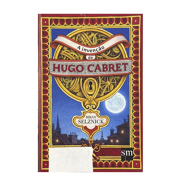 A Invenção De Hugo Cabret - Brian Selznick