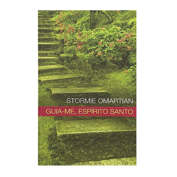 Guia-Me, Espírito Santo - Stormie Omartian