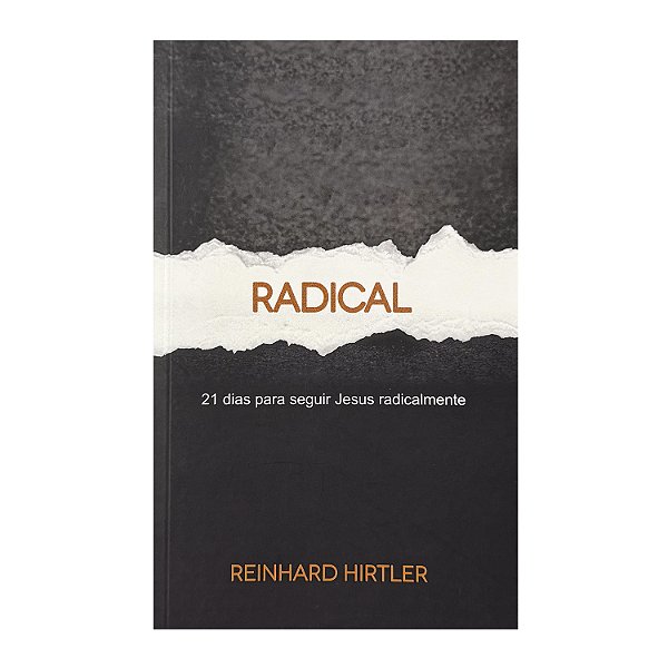 Radical - Reinhard Hirtler