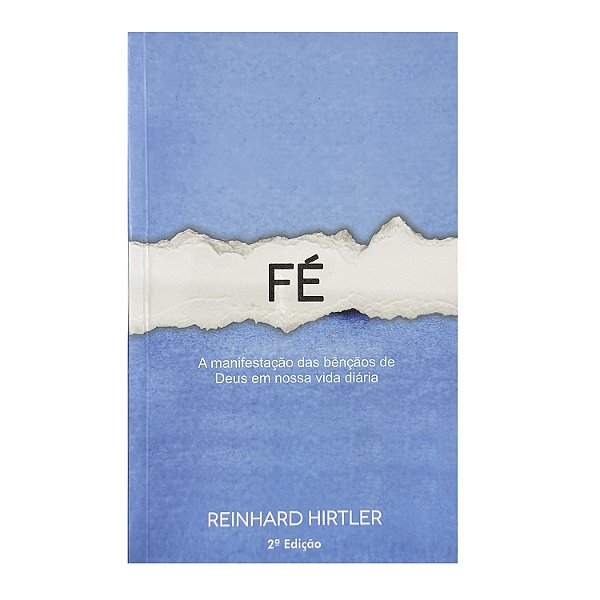 Fé - Reinhard Hirtler