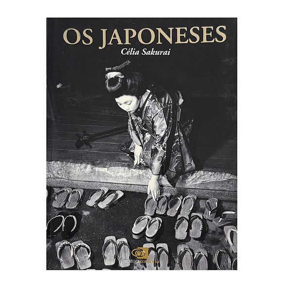 Os Japoneses - Célia Sakurai