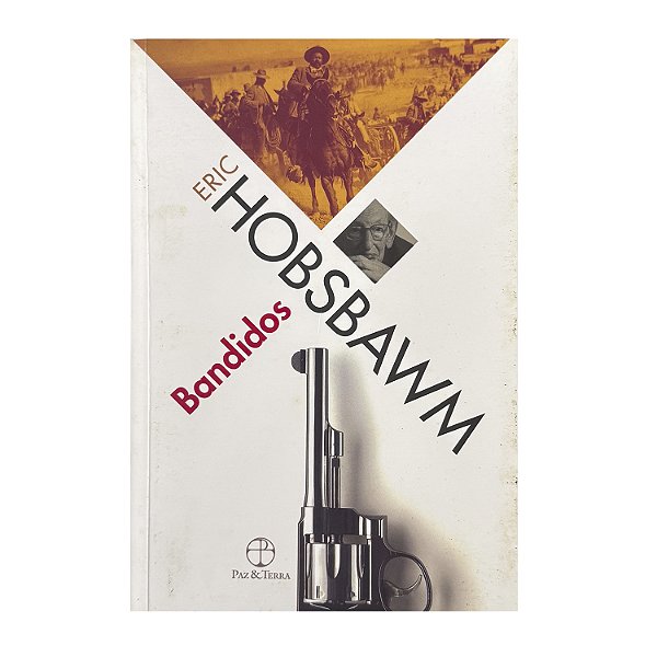 Bandidos - Eric Hobsbawn