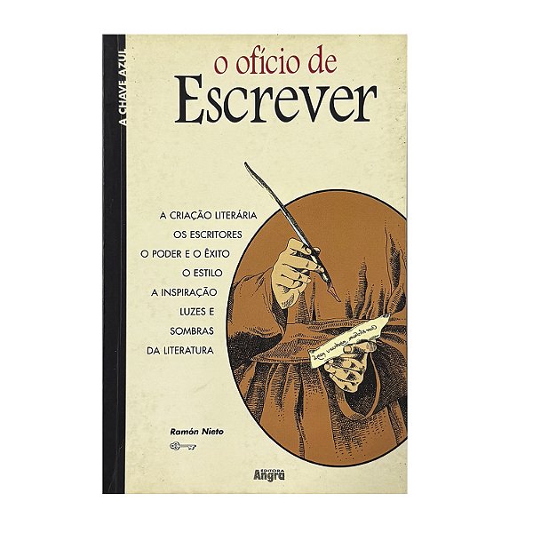 O Ofício De Escrever - Ramón Nieto