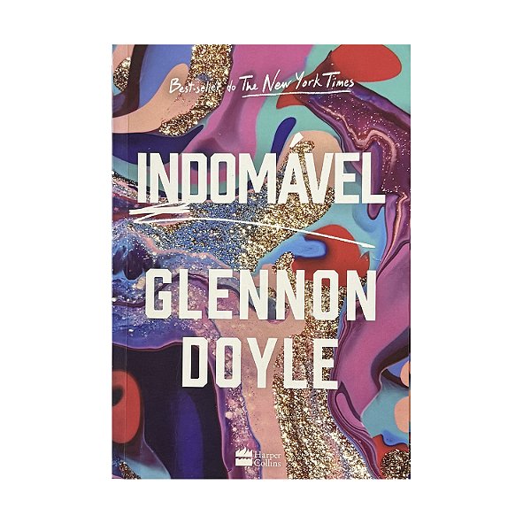 Indomável - Glennon Doyle