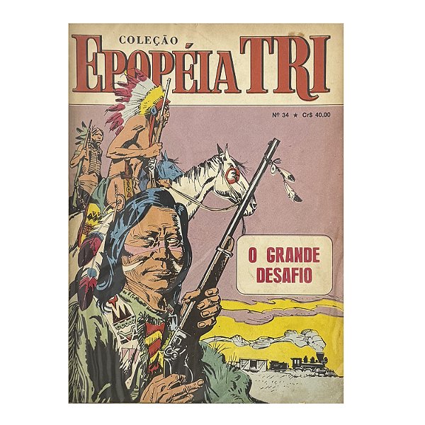 Epopéia Tri: O Grande Desafio Nº 34