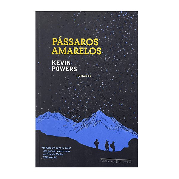 Pássaros Amarelos - Kevin Powers