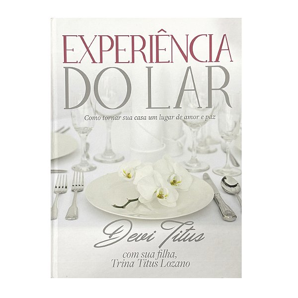 Experiência Do Lar - Devi Titus