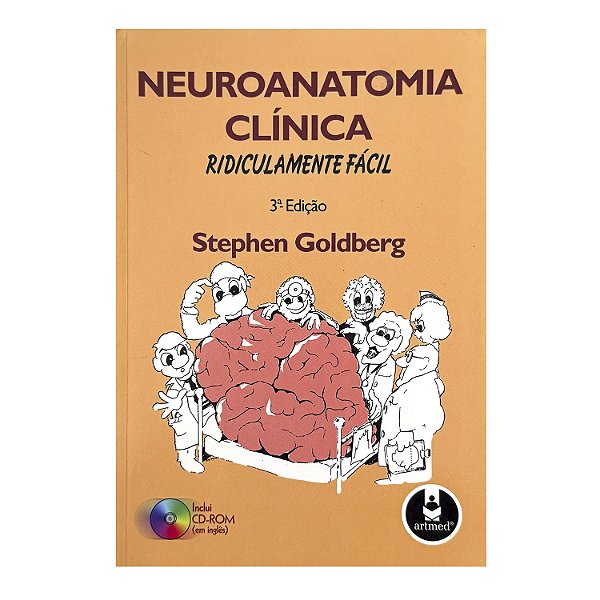 Neuroanatomia Clínica - Stephen Goldberg