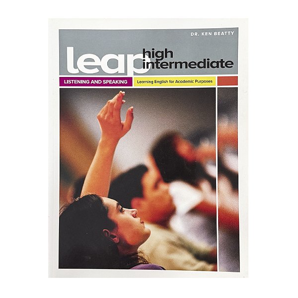 Leap High Intermediate: Listening And Speaking - Ken Beatty