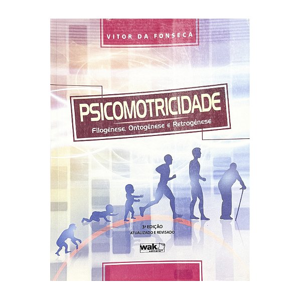 Psicomotricidade - Vitor Da Fonseca