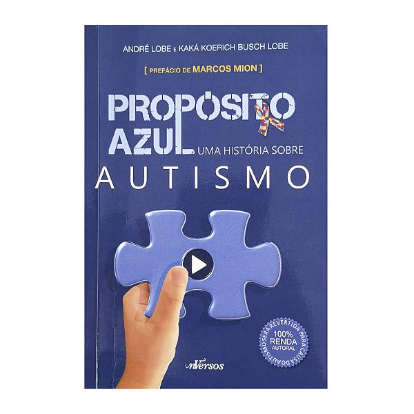 Propósito Azul - André Lobe/Kaká Koerich Busch Lobe