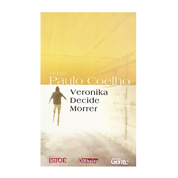 Veronika Decide Morrer - Paulo Coelho