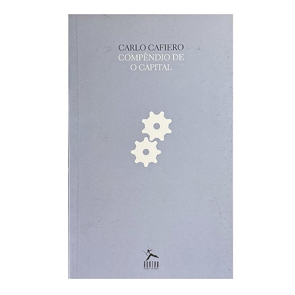 Compêndio De O Capital - Carlo Cafiero