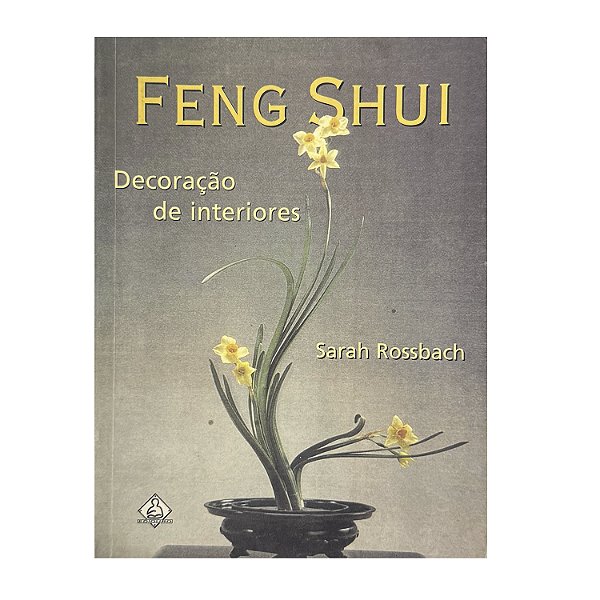 Feng Shui - Sarah Rossbach