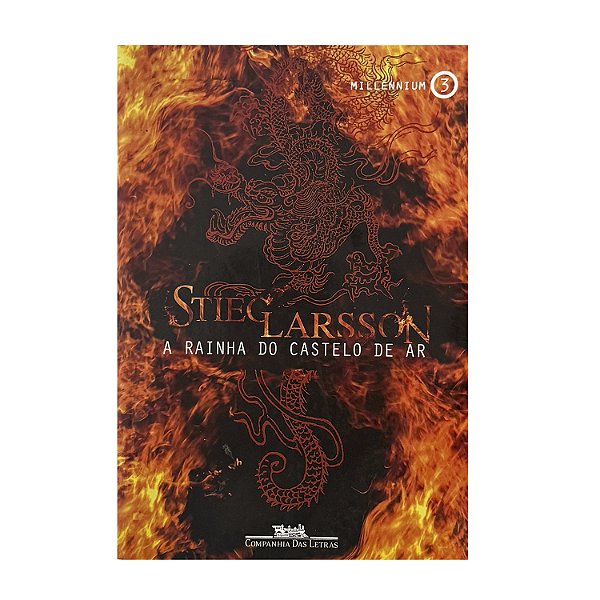 A Rainha do Castelo de Ar - Livro 3 - Stieg Larsson