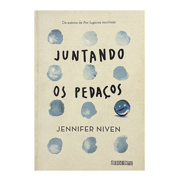 Juntando Os Pedaços - Jennifer Niven