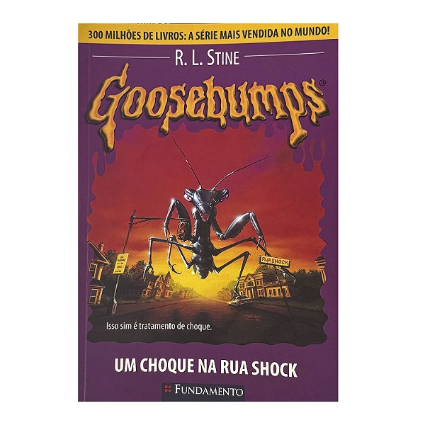 Goosebumps: Um Choque Na Rua Shock - R. L. Stine
