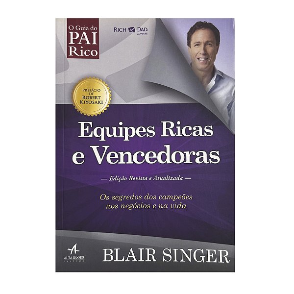 Equipes Ricas E Vencedoras - Blair Singer