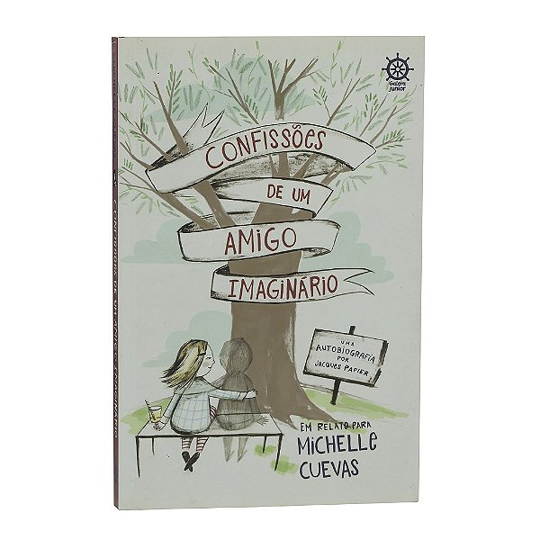 Confissões De Um Amigo Imaginário - Michelle Cuevas