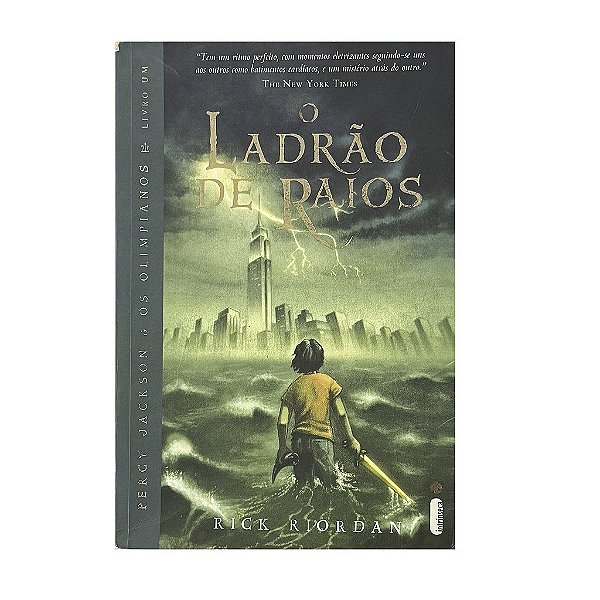 Percy Jackson E Os Olimpianos: O Ladrão de Raios - Livro 1 - Rick Riordan