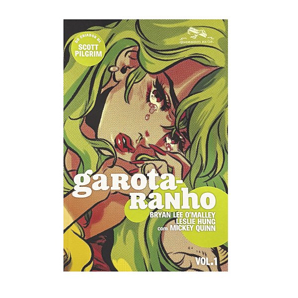 Garota-Ranho - Volume 1 - Bryan Lee O'Malley/Leslie Hung/Mickey Quinn