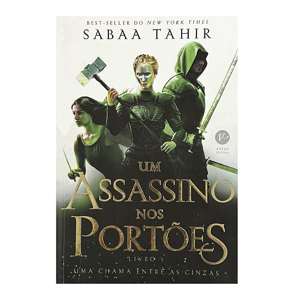 Um Assassino Nos Portões - Livro 3 - Sabaa Tahir