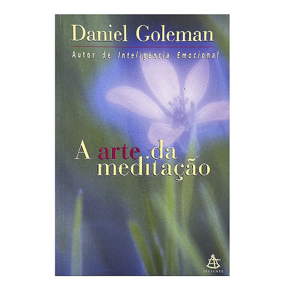 A Arte Da Meditação - Daniel Goleman