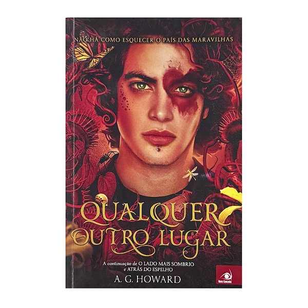 Qualquer Outro Lugar - Livro 3 - A. G. Howard