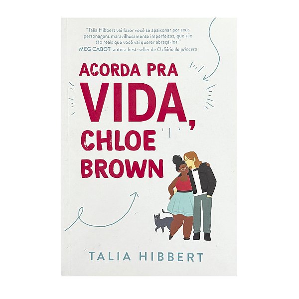 Acorda Pra Vida, Chloe Brown - Talia Hibbert