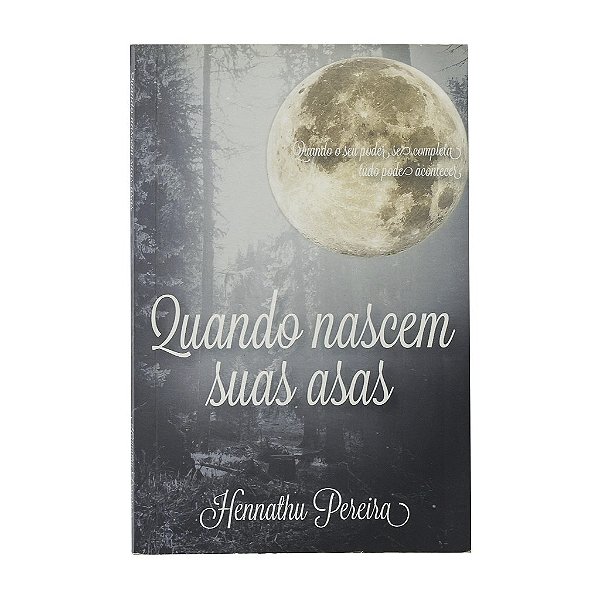 Quando Nascem Suas Asas - Hennathu Pereira