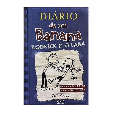 Diário De Um Banana: Rodrick É O Cara - Livro 2 - Jeff Kinney
