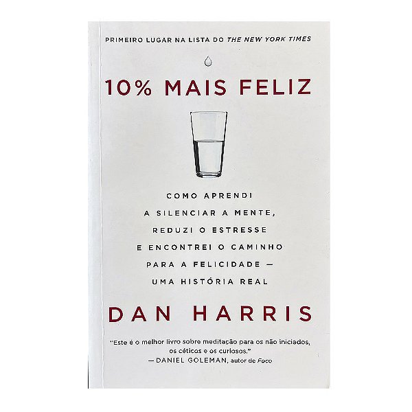 10% Mais Feliz - Dan Harris
