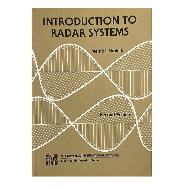 Introduction To Radar Systems - Merrill I. Skolnik