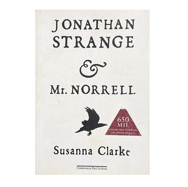 Jonathan Strange & Mr. Norrell - Susanna Clarke