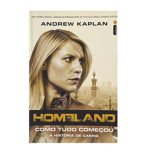 Homeland: Como Tudo Começou - Andrew Kaplan