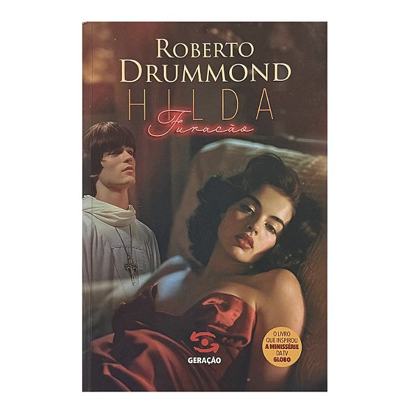 Hilda Furacão - Roberto Drummond