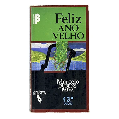 Feliz Ano Velho - Marcelo Rubens Paiva