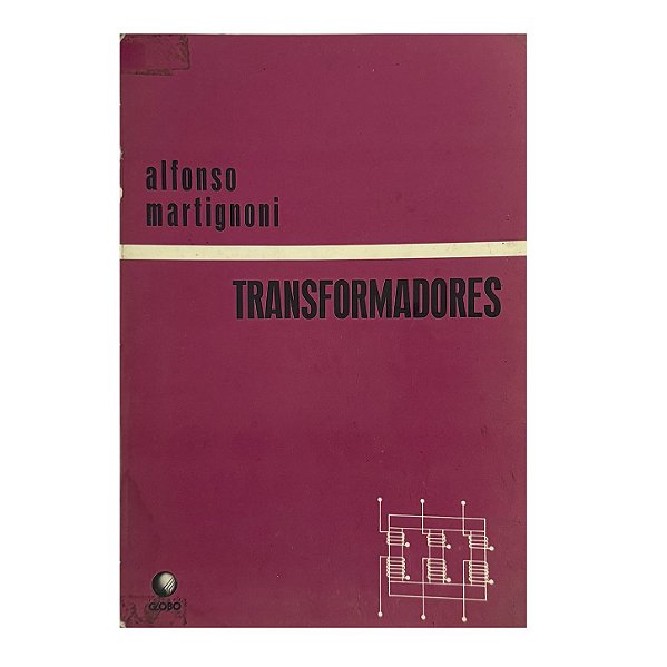 Transformadores - Alfonso Martignoni