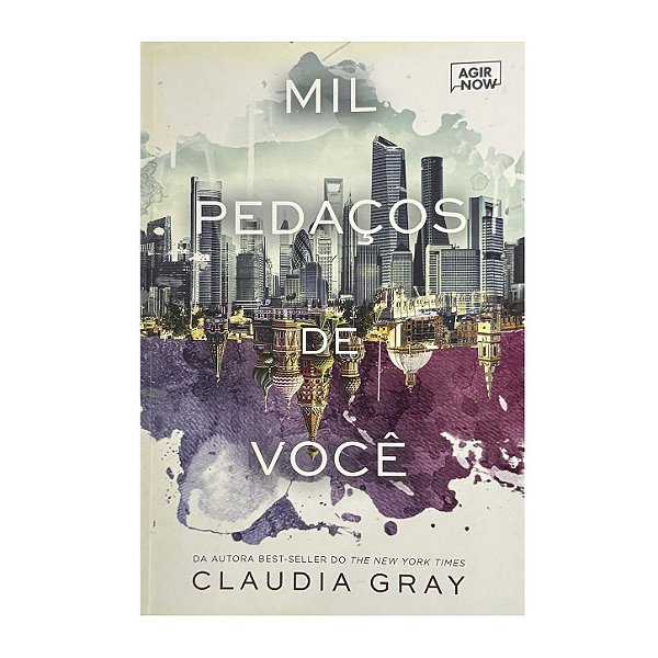 Mil Pedaços De Você - Claudia Gray