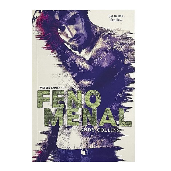 Willers Family: Fenomenal - Livro 1 - Andy Collins