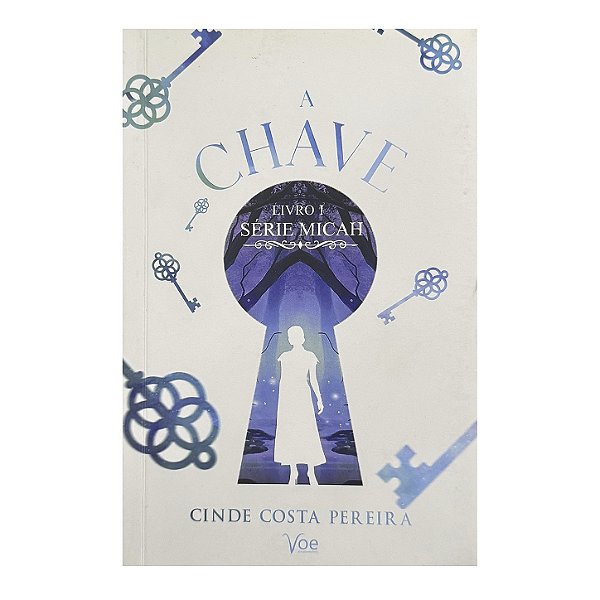 A Chave - Livro 1 - Cinde Costa Pereira