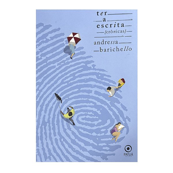 Ter A Escrita - Andressa Barichello