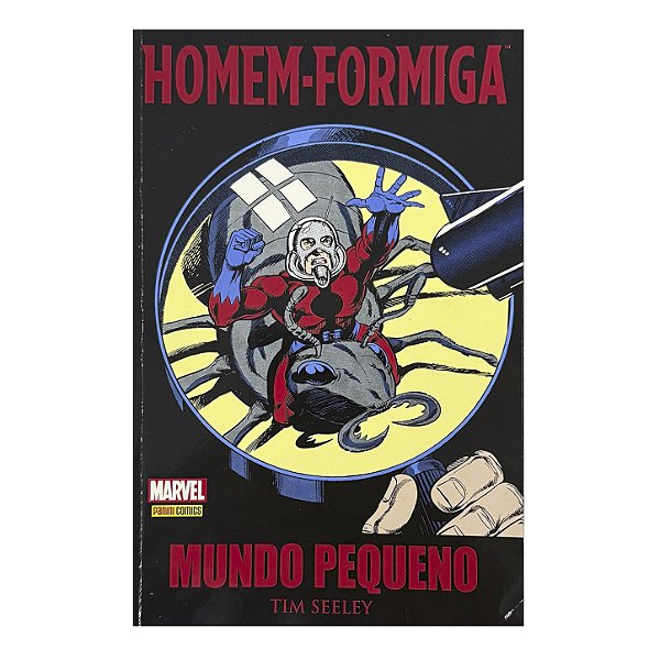 Homem-Formiga: Mundo Pequeno - Tim Seeley