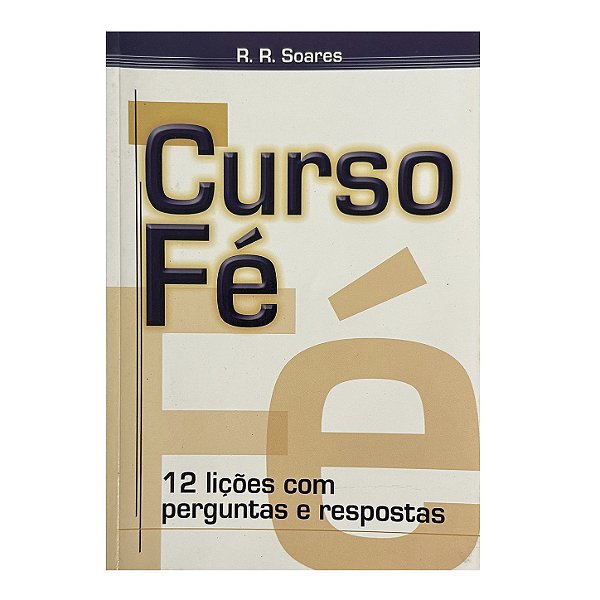 Curso Fé - R. R. Soares