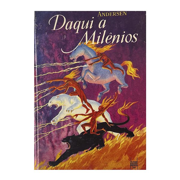 Daqui A Milênios - Hans Christian Andersen